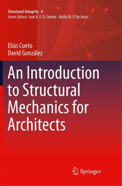 An Introduction to Structural Mechanics for Architects - Cueto, Elías;González, David