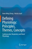 Defining Physiology: Principles, Themes, Concepts
