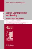 Design, User Experience, and Usability. Practice and Case Studies