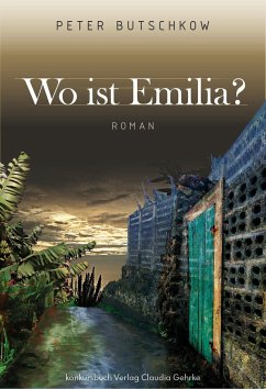 Wo ist Emilia - Butschkow, Peter