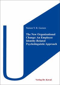 The New Organizational Change: An Employee Identity-Related Psycholinguistic Approach