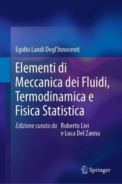 Elementi di Meccanica dei Fluidi, Termodinamica e Fisica Statistica - Landi Degl'Innocenti, Egidio