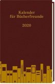 Kalender für Bücherfreunde 2020 Kalender für Bücherfreunde 2020