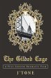 The Gilded Cage - Bild 1