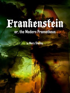 Frankenstein (eBook, ePUB) - W. Shelley, Mary