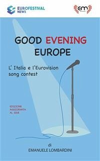 Good evening europe (eBook, ePUB) - Lombardini, Emanuele