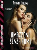 Amazzoni senza armi (eBook, ePUB)