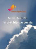 Meditazione in preghiera e poesia (eBook, ePUB)