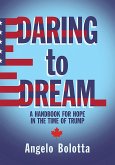 Daring to Dream (eBook, ePUB) Daring to Dream (eBook, ePUB)