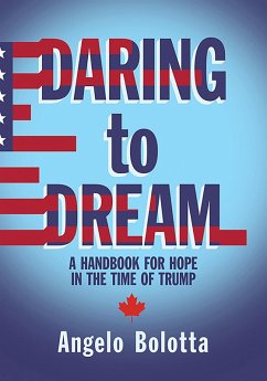 Daring to Dream (eBook, ePUB) - Bolotta, Angelo
