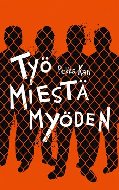 Työ miestä myöden (eBook, ePUB)