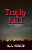 Trophy Kill