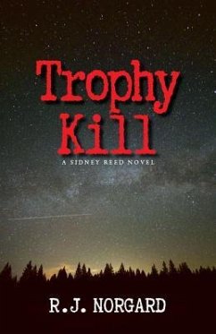 Trophy Kill - Norgard, R J