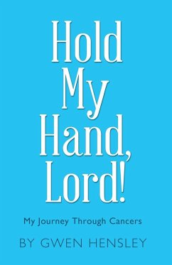 Hold My Hand, Lord!