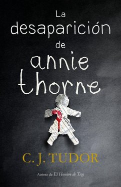 La Desaparición de Annie Thorne / The Hiding Place - Tudor, C J
