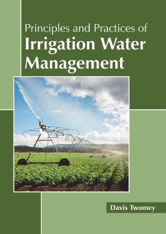 Principles and Practices of Irrigation Water Management