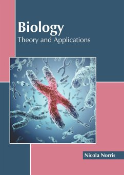 Biology: Theory and Applications