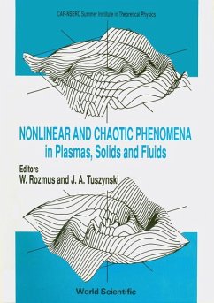 Nonlinear and Chaotic Phenomena in Plasmas, Solids and Fluids - Proceedings of the Conference