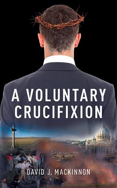 Cover Voluntary Crucifixion (eBook, ePUB)