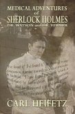 Medical Adventures of Sherlock Holmes, Dr. Watson, and Dr. Verner (eBook, ePUB)
