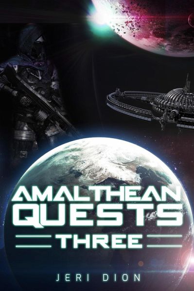 Amalthean Quests Three (eBook, ePUB)