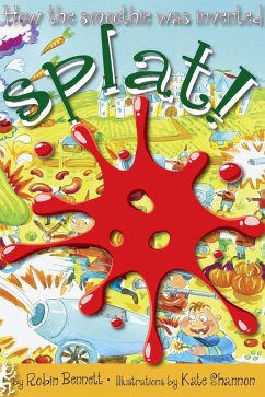 Splat! (eBook, ePUB) - Bennett, Robin