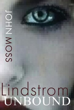 Lindstrom Unbound - Moss, John