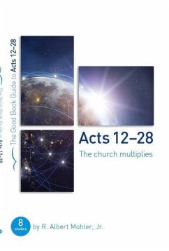 Acts 13-28: The Church Multiplies - Mohler, R Albert