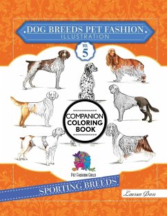 Dog Breeds Pet Fashion Illustration Encyclopedia Coloring Companion Book - Darr, Laurren