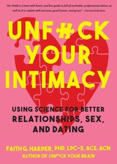 Unfuck Your Intimacy - Harper, Faith G.