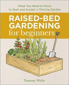 Raised-Bed Gardening for Beginners - Wylie, Tammy