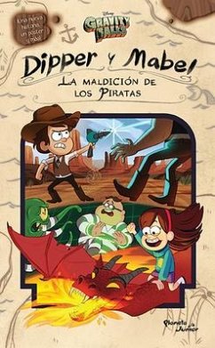 Gravity Falls. Dipper Y Mabel. La Maldición de Los Piratas - Disney, Disney