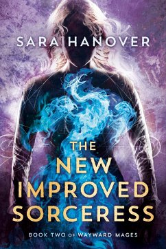 The New Improved Sorceress - Hanover, Sara
