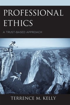 Professional Ethics - Kelly, Terrence M.