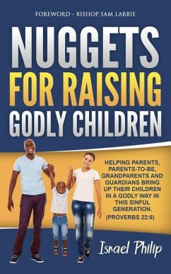 Nuggets For Raising Godly Children - Philip, Israel