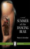 Summer of The Dancing Bear (eBook, ePUB) Summer of The Dancing Bear (eBook, ePUB)