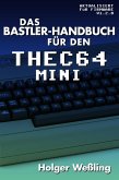 Das Bastler-Handbuch fuer den THEC64 Mini (eBook, PDF)