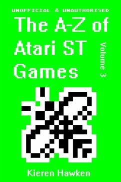 A-Z of Atari ST Games (eBook, ePUB) - Hawken, Kieren