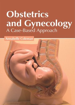 Obstetrics and Gynecology: A Case-Based Approach