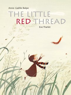 The Little Red Thread - Balpe, Anne-Gaëlle