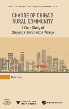 CHANGE OF CHINA'S RURAL COMMUNITY - Dan Mao
