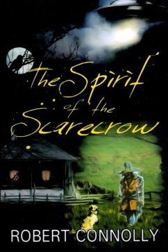 Spirit of the Scarecrow (eBook, ePUB) - Connolly, Robert