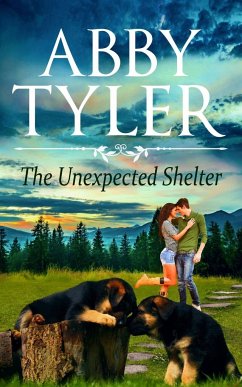 The Unexpected Shelter - Tyler, Abby