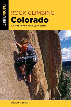 Rock Climbing Colorado - Green, Stewart M