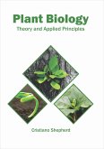 Plant Biology: Theory and Applied Principles