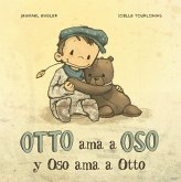 Otto AMA a Oso Y Oso AMA a Otto