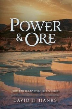 Power & Ore - David H Hanks