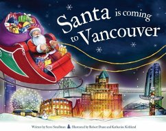 Santa Is Coming to Vancouver - Smallman, Steve
