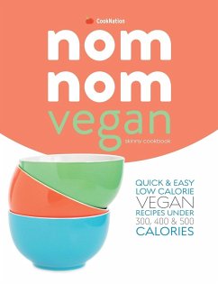 Skinny Nom Nom VEGAN cookbook - Cooknation