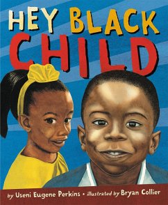 Hey Black Child - Perkins, Useni Eugene